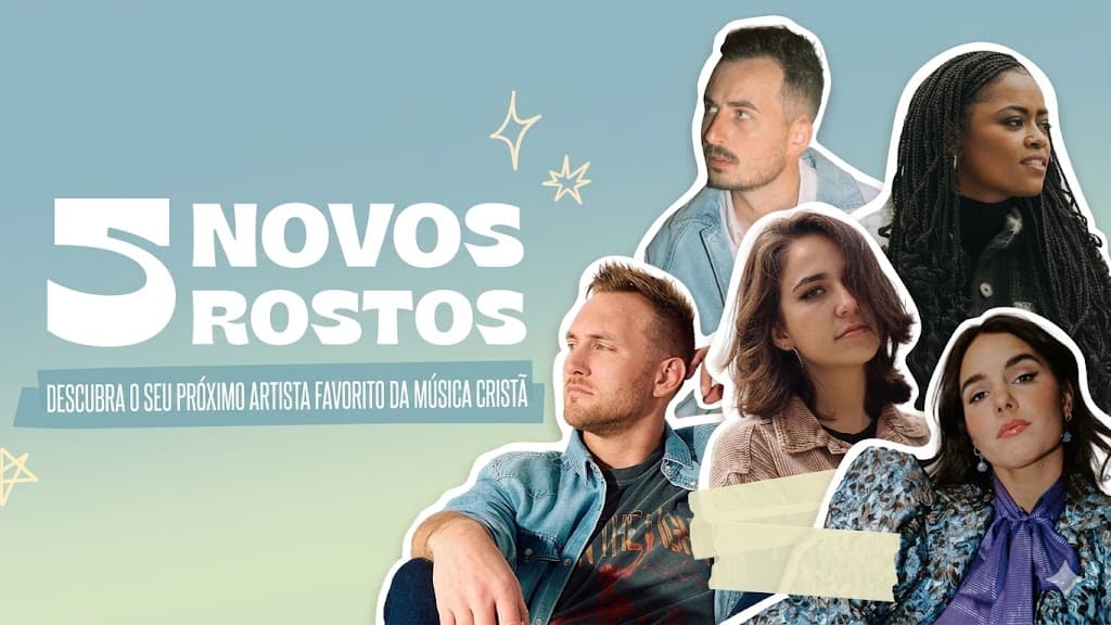5 Novos Rostos: Descubra o Seu Próximo Artista Favorito da Música Cristã