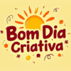 Bom Dia Criativa