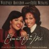Arquivo Criativa: Clássico de Whitney Houston e CeCe Winans completa 30 anos como hino de lealdade